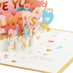 Hallmark Love You Always 3D Pop-Up Love Card 12 Hallmark Love You Always 3D Pop-Up Love Card -Hallmark Colorful Hearts 3D PopUp Love Card 1299LAD2904 04