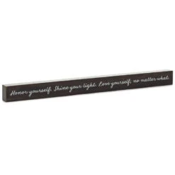 Hallmark Love Yourself No Matter What Wood Quote Sign, 23.5x2