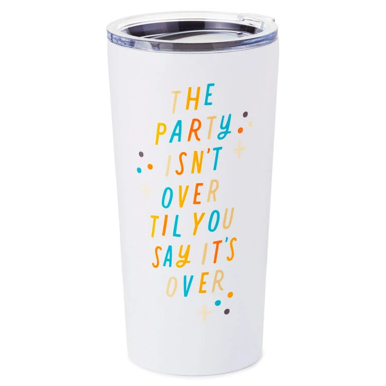 Hallmark The Party Isn't Over Stainless Steel Tumbler, 20 Oz. 1 Hallmark The Party Isn't Over Stainless Steel Tumbler, 20 Oz.